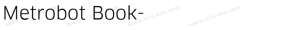Metrobot Book字体转换